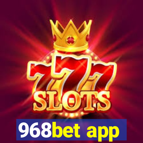 968bet app